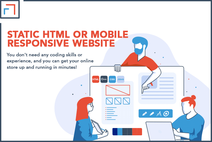 Static HTML or MobileResponsive Website