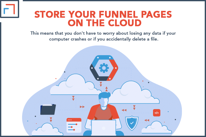 Store Your Funnel Pages On The Cloud