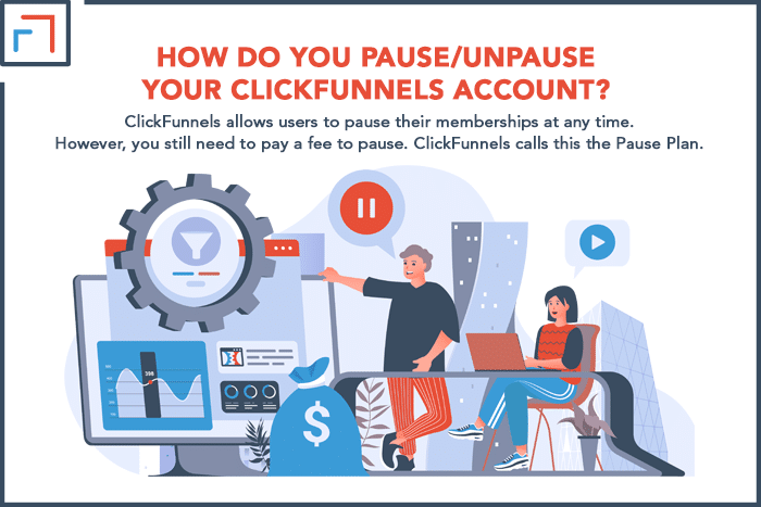 How Do You Pause Unpause Your ClickFunnels Account