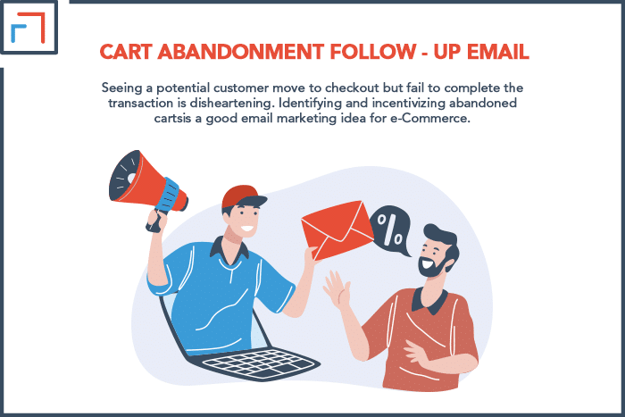 Cart Abandonment Follow - up Email