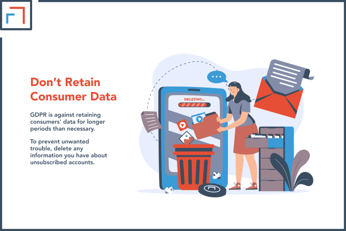 Don’t Retain Consumer Data