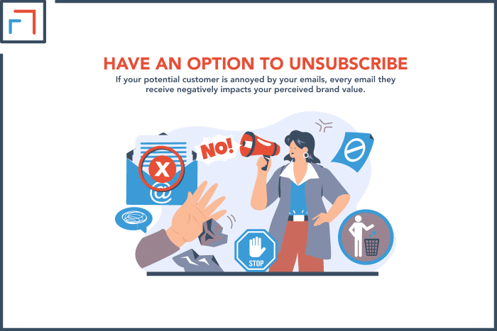Have an Option to Unsubscribe