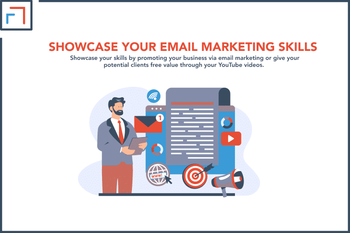 Showcase your Email Marketing Skills