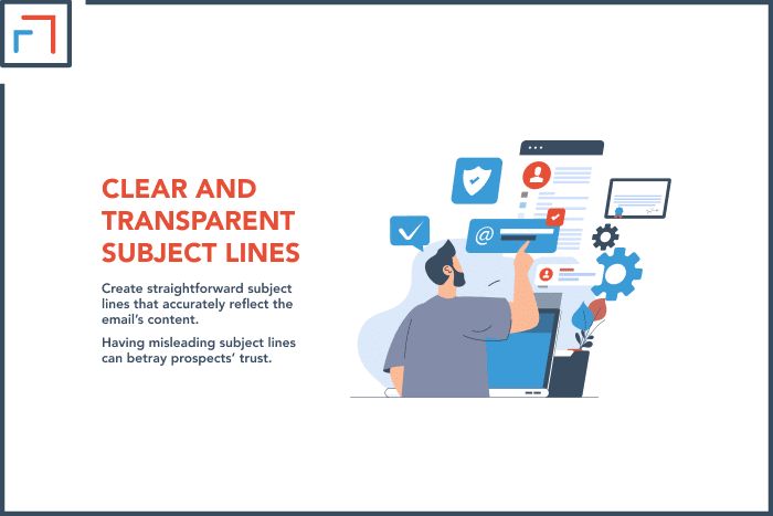 Clear and Transparent Subject Lines