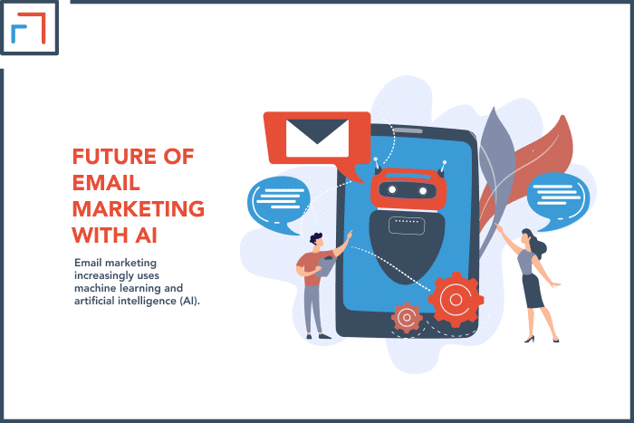 Future of Email Marketing in Harmony with AI